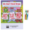 View Image 1 of 5 of Fun Pack - We Don't Need Drugs