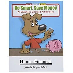 Be Smart, Save Money Coloring Book