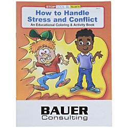 How to Handle Stress & Conflict Coloring Book