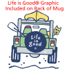 View Image 2 of 2 of Life is Good Coffee Mug – 11 oz. - Full Color - 4WD